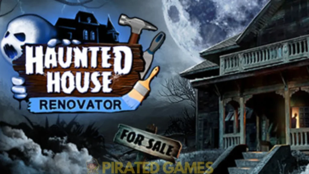 Haunted House Renovator